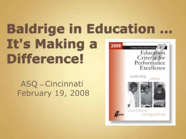 Baldrige in Education Its Making a Difference