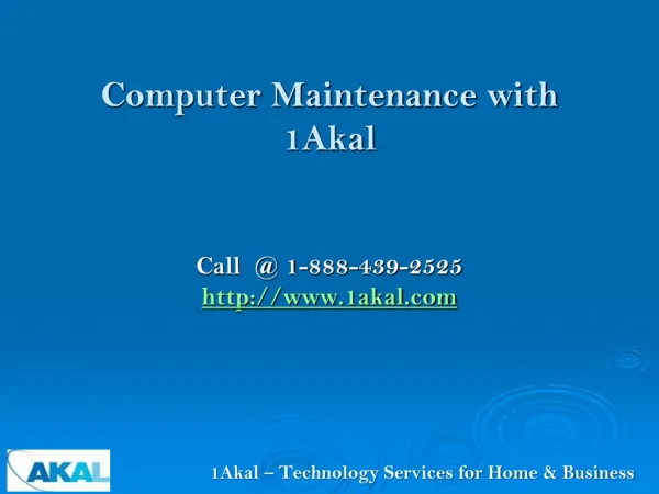 Computer Maintenance with 1Akal