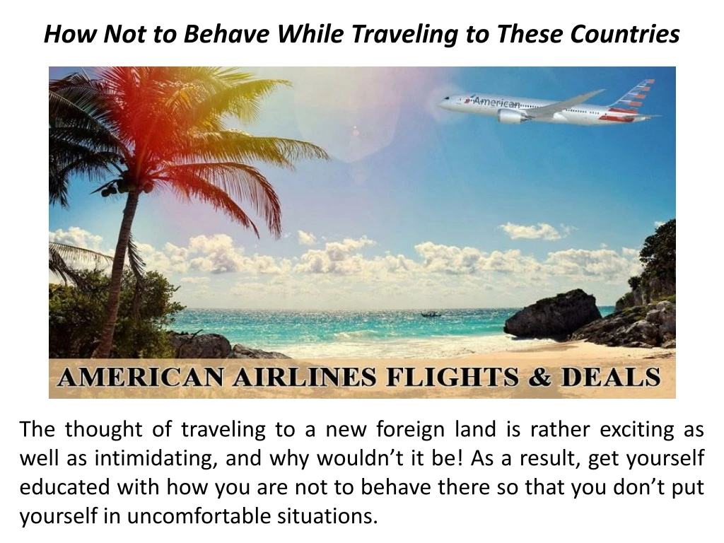 how not to behave while traveling to these countries