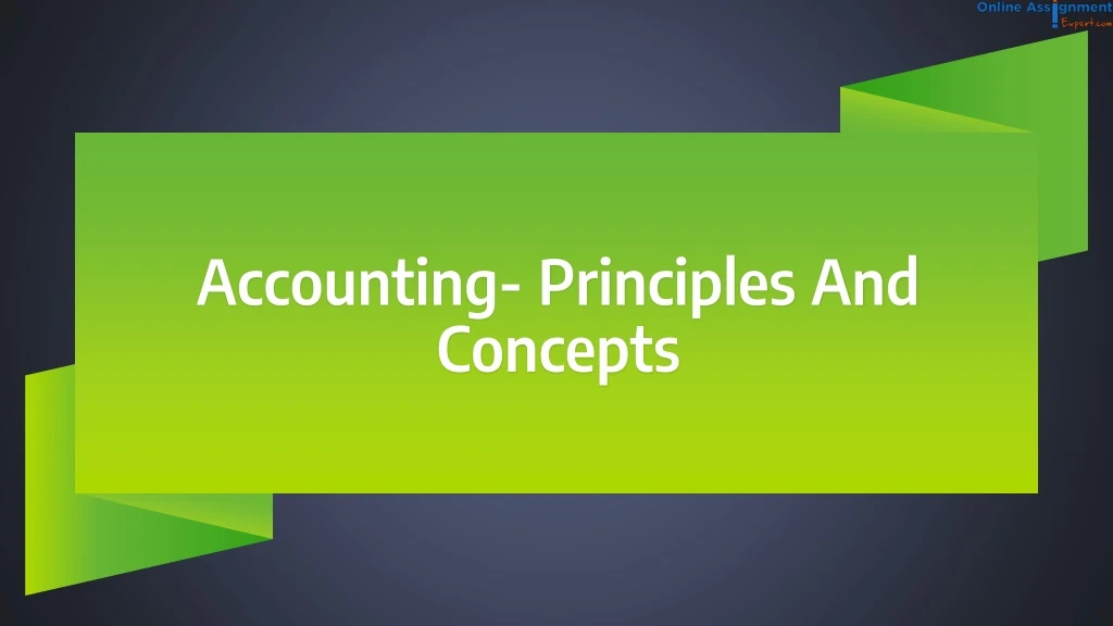 accounting principles and concepts