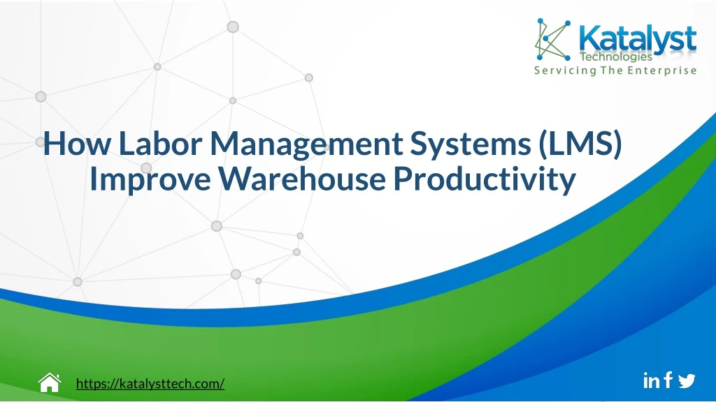 how labor management systems lms improve warehouse productivity