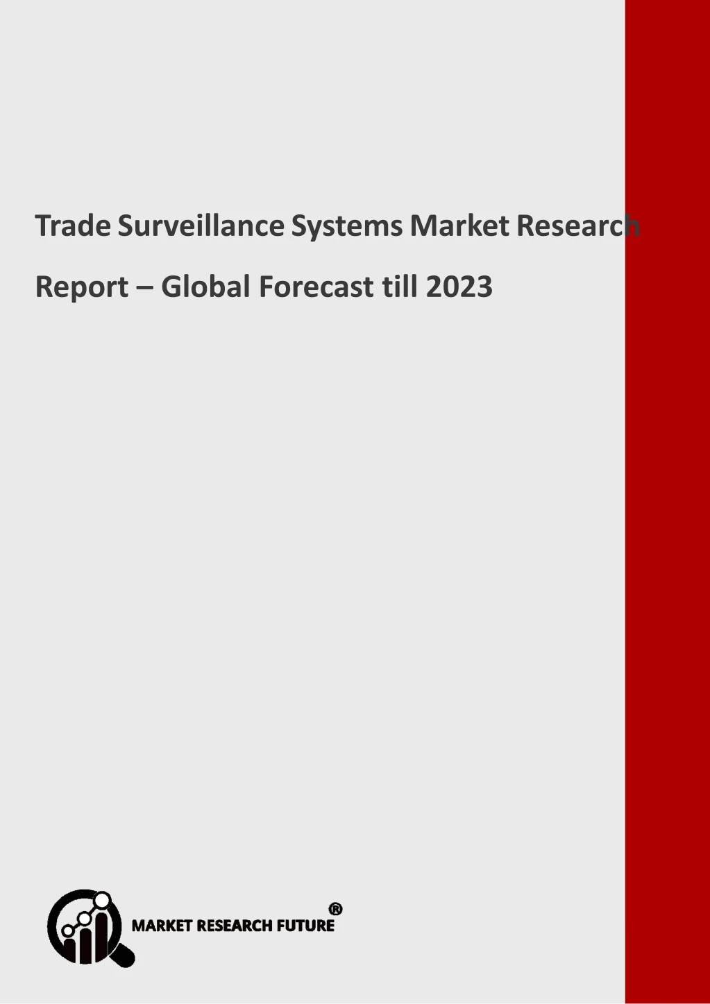 trade surveillance systems market research report