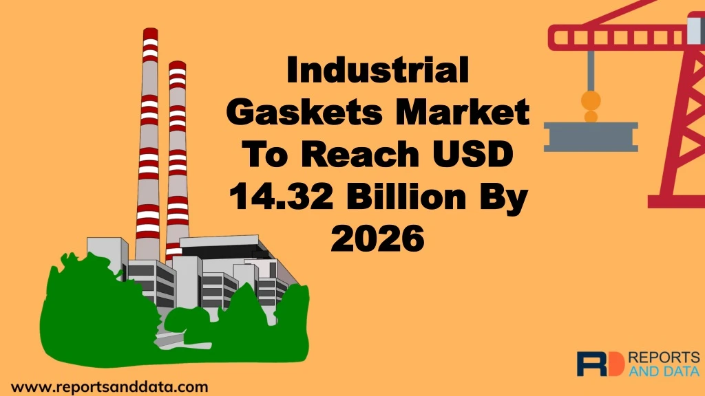 industrial gaskets market to reach