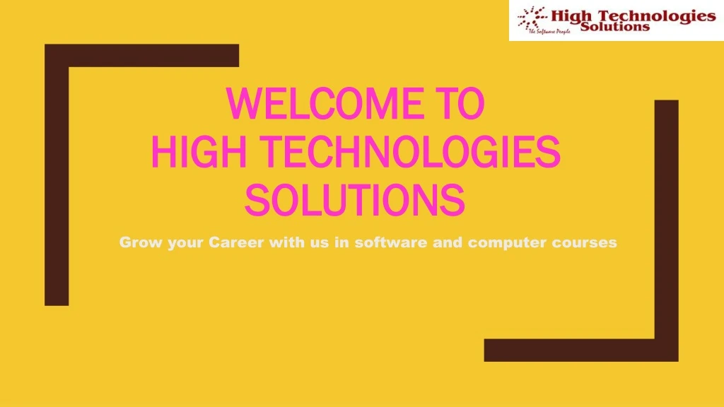 welcome to high technologies solutions