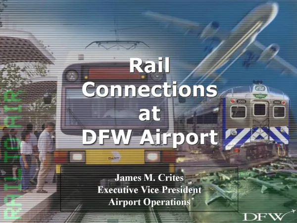 Rail Connections at DFW Airport