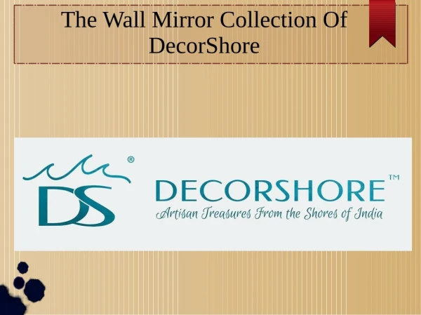 Wall Mirror Collection of DecorShore