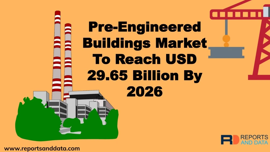 pre engineered buildings market to reach