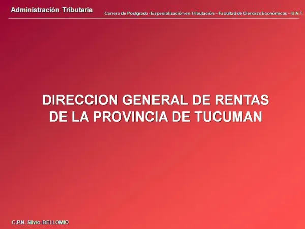 DIRECCION GENERAL DE RENTAS DE LA PROVINCIA DE TUCUMAN