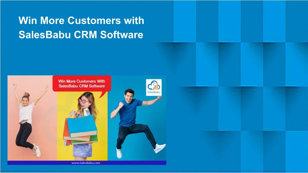 win more customers with salesbabu crm software