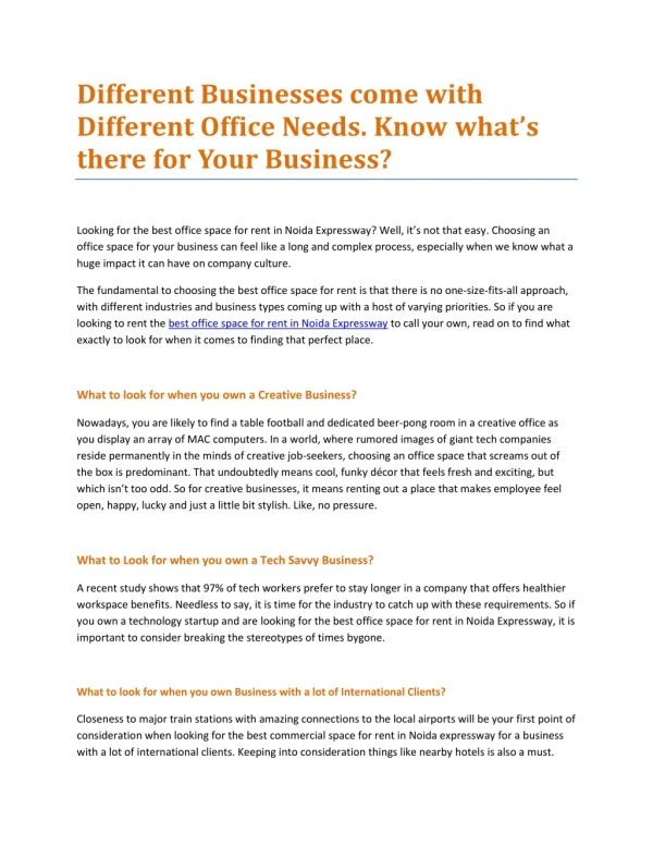 Different Businesses come with Different Office Needs. Know what’s there for Your Business