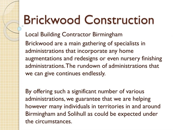 Brickwood Construction