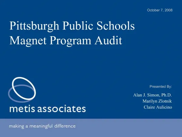 Pittsburgh Public Schools Magnet Program Audit