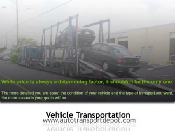 Reliable Vehicle Transportation Services by AutoTransportDep