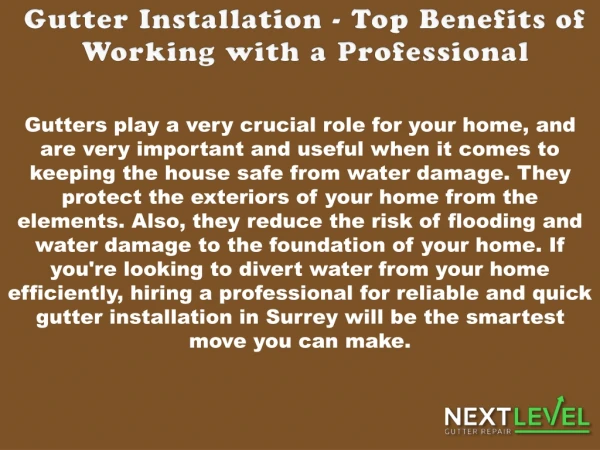 Gutter Installation - Top Benefits of Working with a Professional