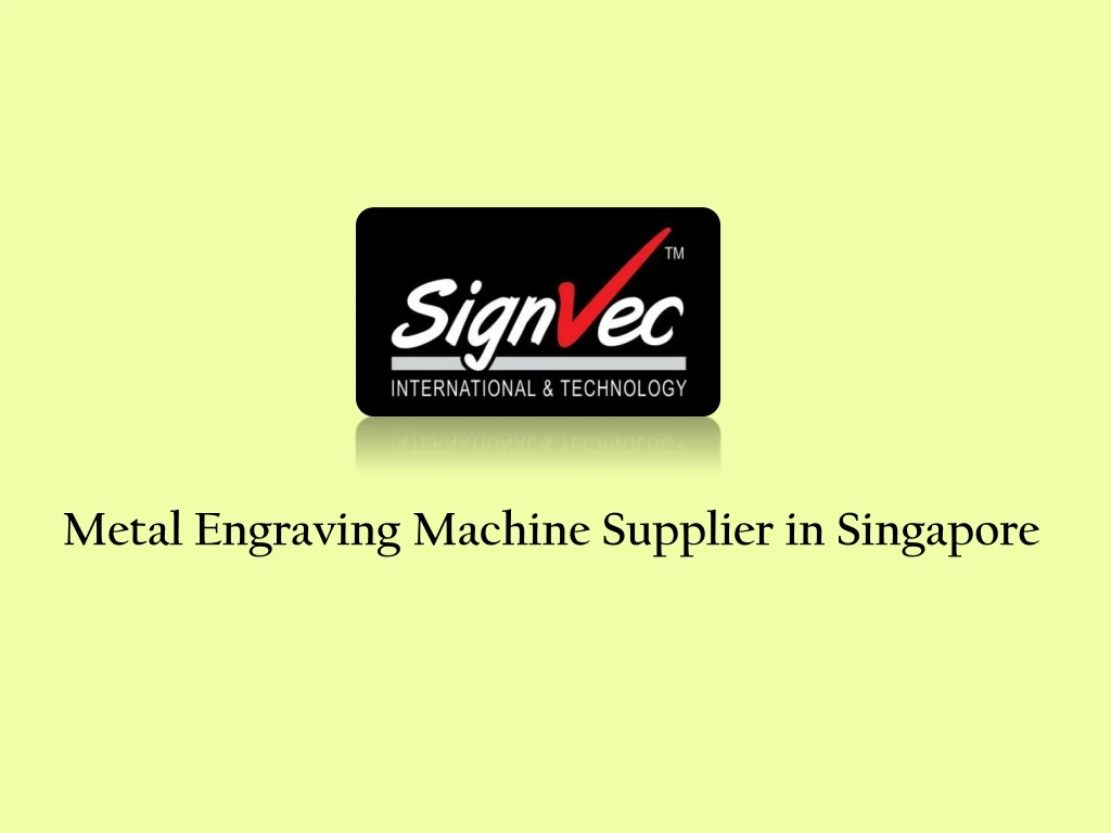 metal engraving machine supplier in singapore