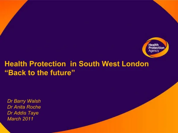 Health Protection in South West London Back to the future