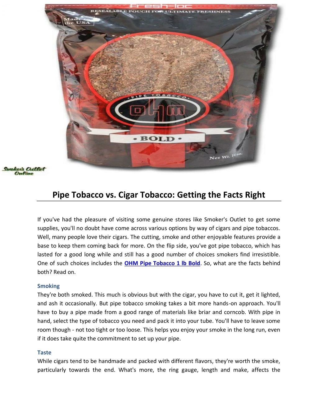 pipe tobacco vs cigar tobacco getting the facts