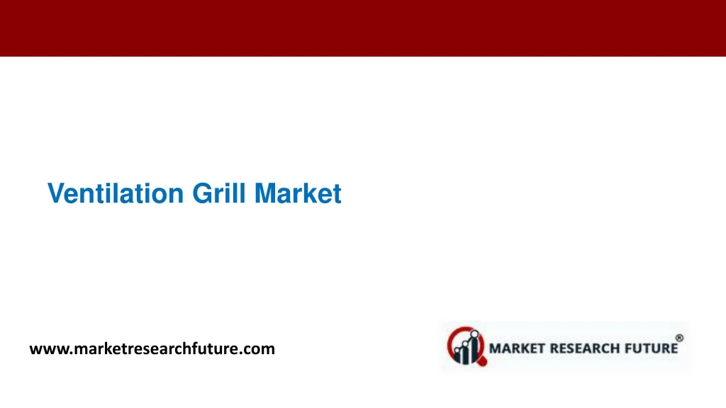 ventilation grill market