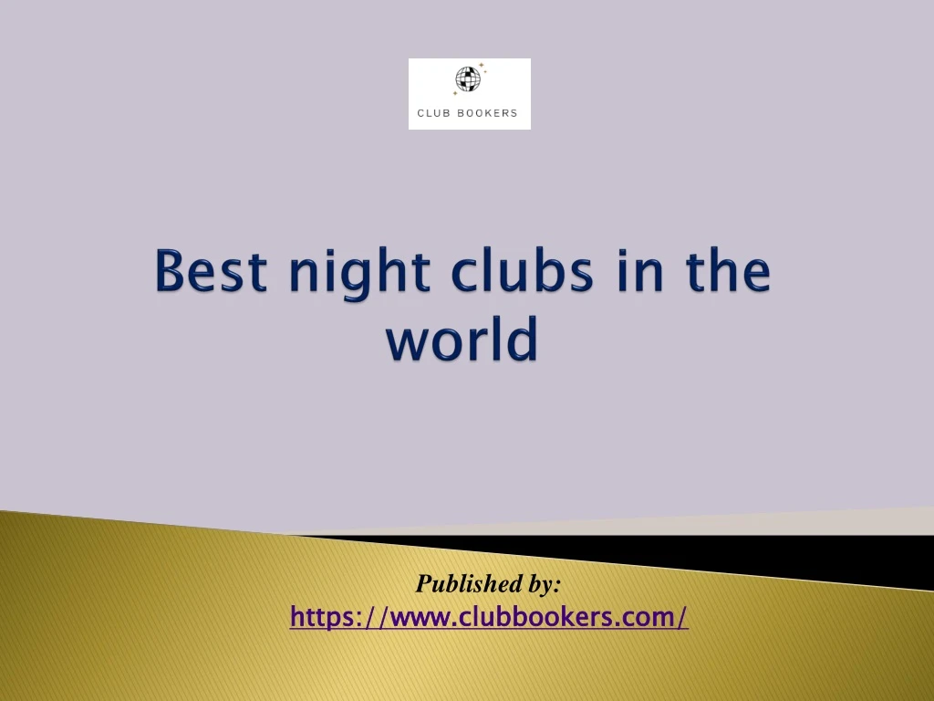 best night clubs in the world