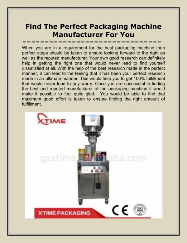 Find The Perfect Packaging Machine Manufacturer For You