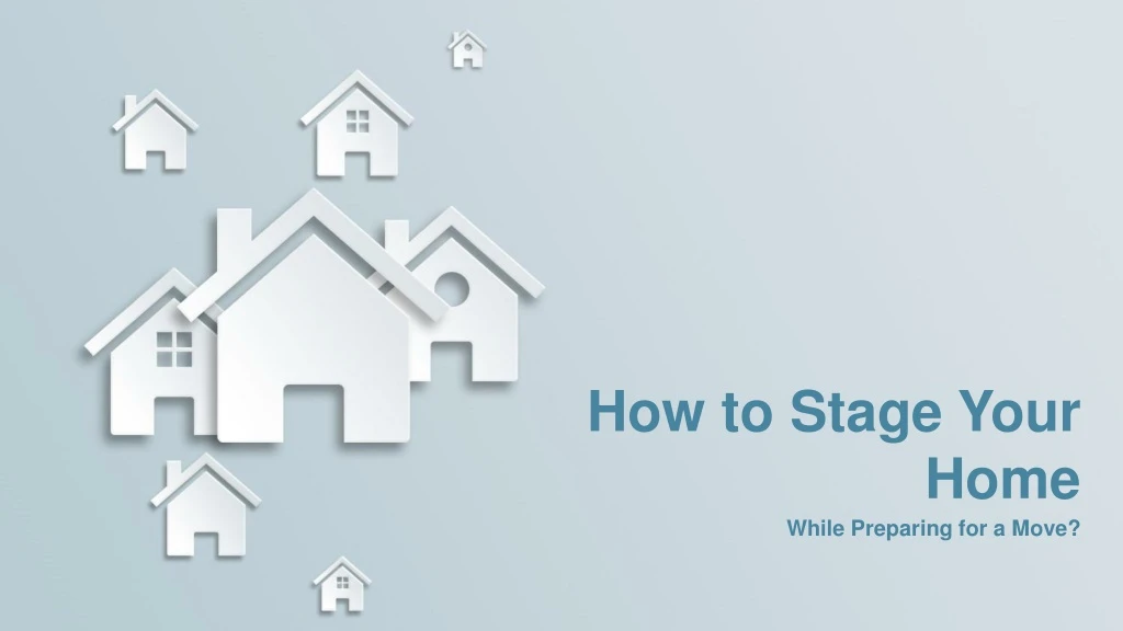 how to stage your home