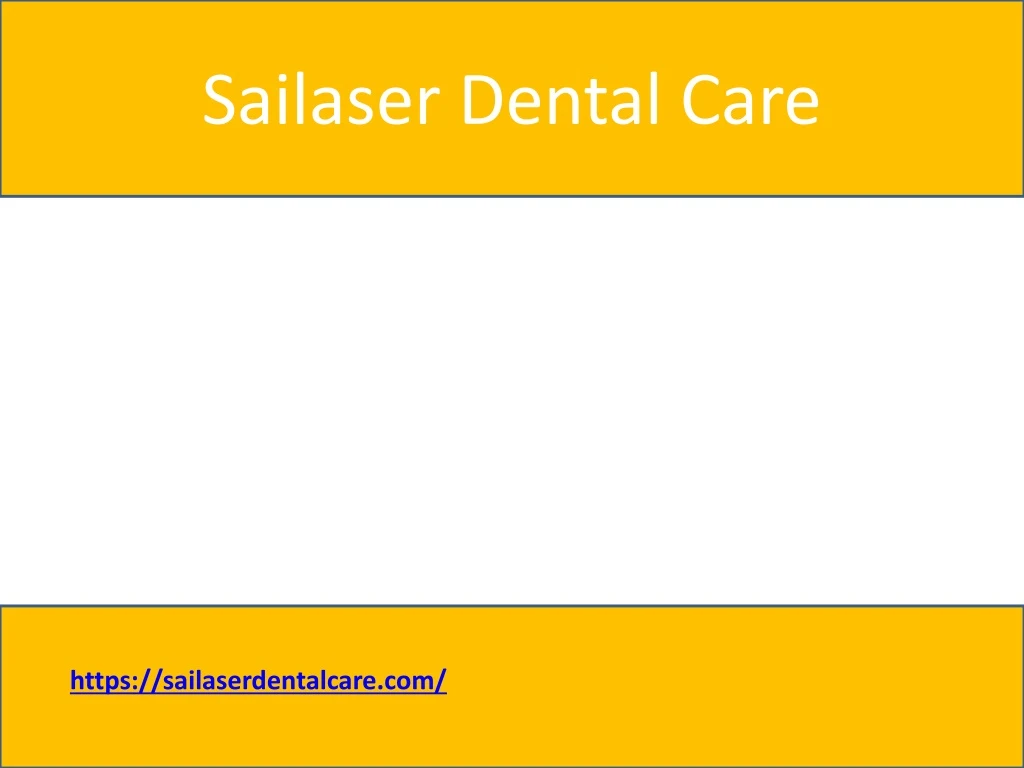 sailaser dental care