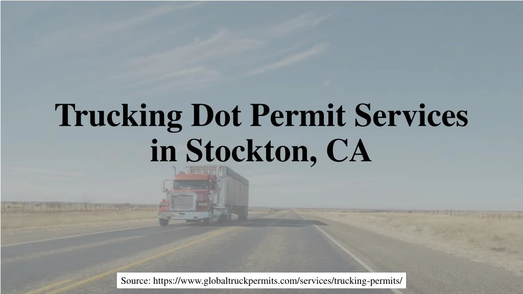 trucking dot permit services in stockton ca