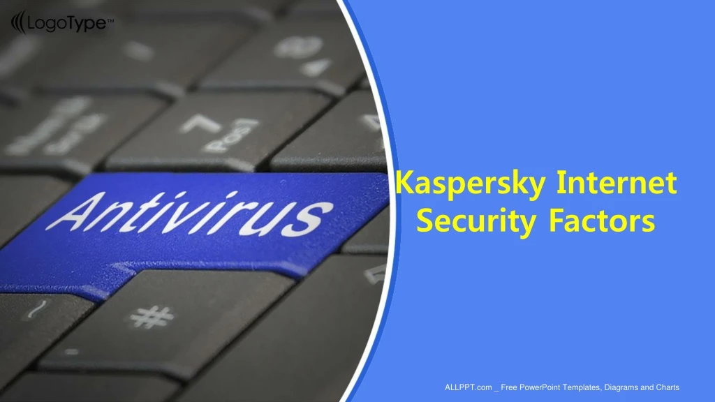 kaspersky internet security factors
