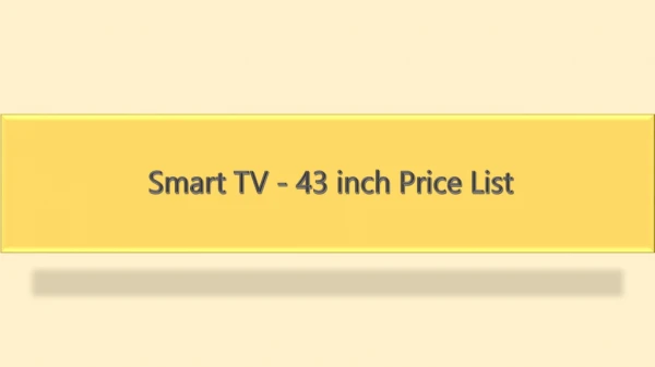 smart tv 43 inch price list