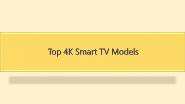 top 4k smart tv models