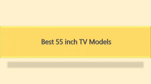 best 55 inch tv models
