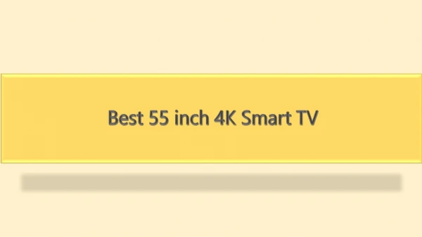 best 55 inch 4k smart tv