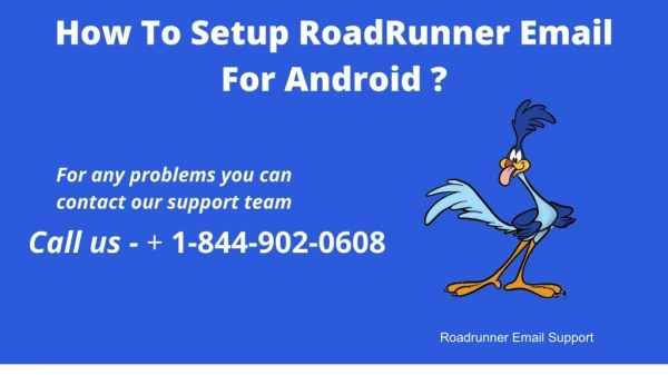 How To Setup Roadrunner Email For Android ?