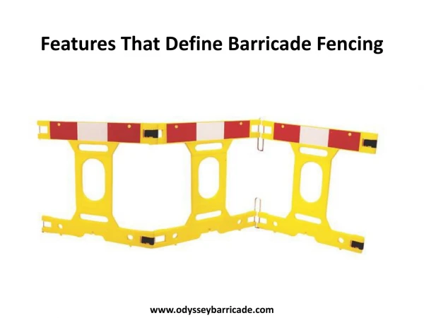 Features That Define Barricade Fencing