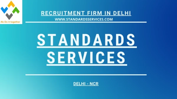 Leading Recruitment Firm in Delhi | Standards Services