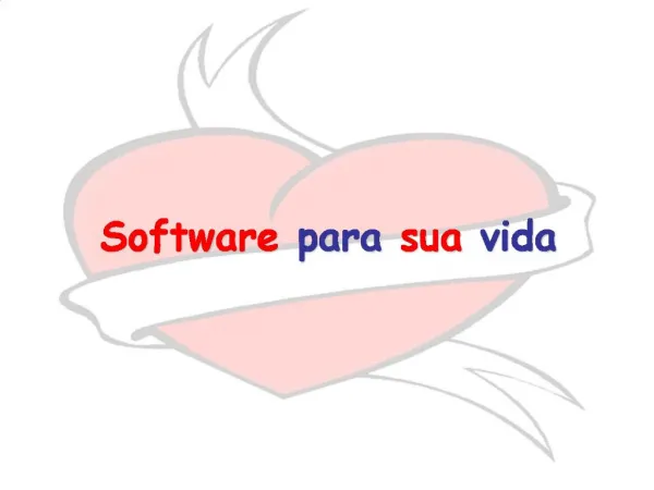 Software para sua vida