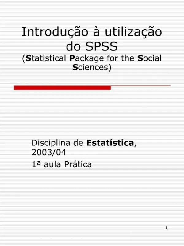 Introdu o utiliza o do SPSS Statistical Package for the Social Sciences