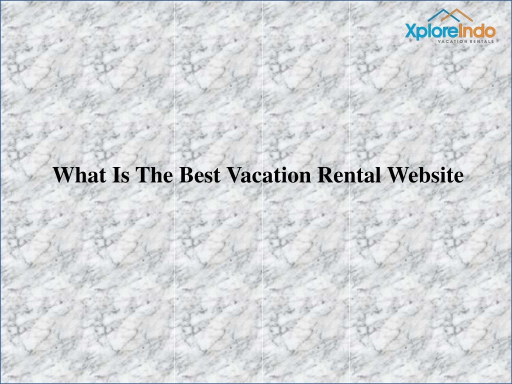 what is the best vacation rental website