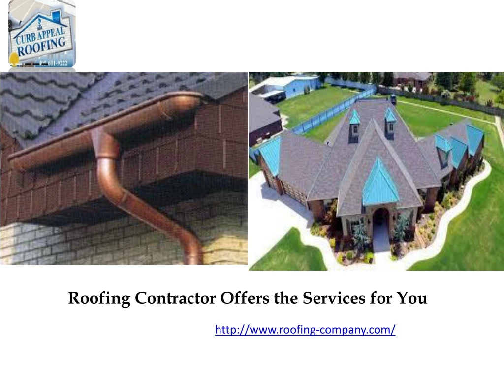 roofing contractor offers the services for you