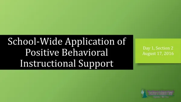 School-Wide Application of Positive Behavioral Instructional Support