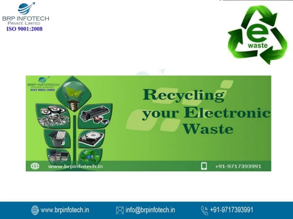E-Waste management in India - BRP Infotech