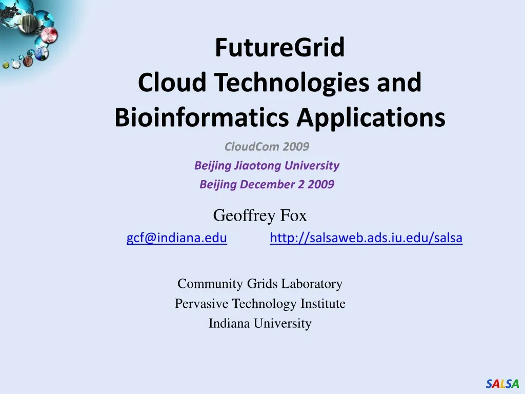 futuregrid cloud technologies and bioinformatics applications