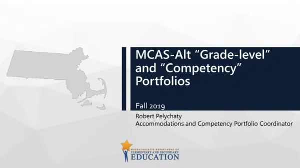 MCAS-Alt “Grade-level” and “Competency” Portfolios