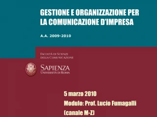 GESTIONE E ORGANIZZAZIONE PER LA COMUNICAZIONE D IMPRESA - slide 1