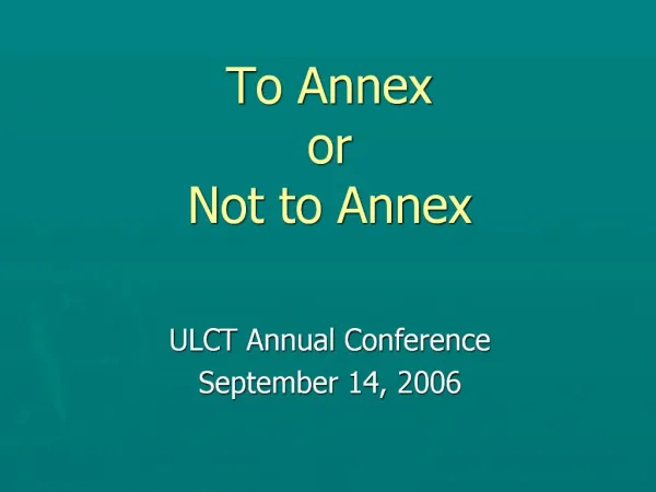 To Annex or Not to Annex