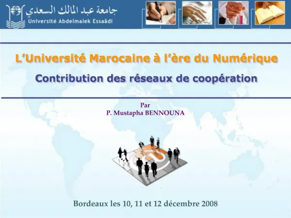 L Universit Marocaine l re du Num rique Contribution des r seaux de coop ration