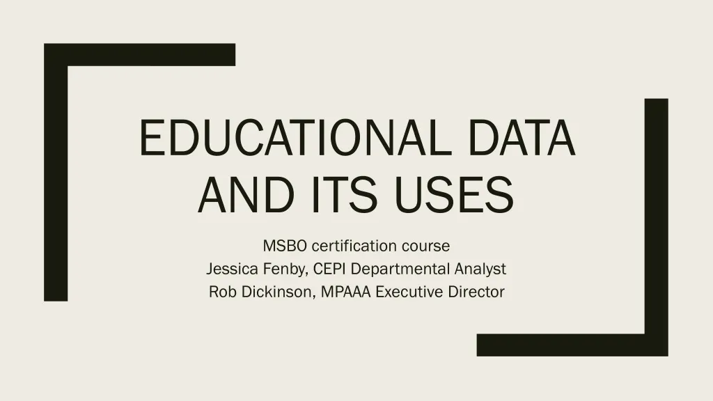educational data and its uses