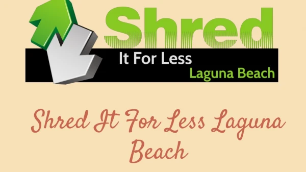 shred it for less laguna beach