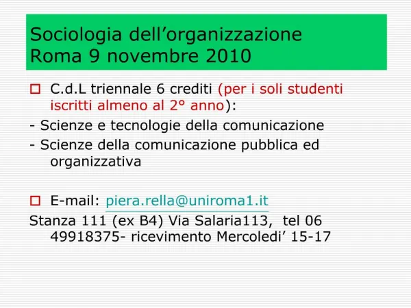 Sociologia dell organizzazione Roma 9 novembre 2010