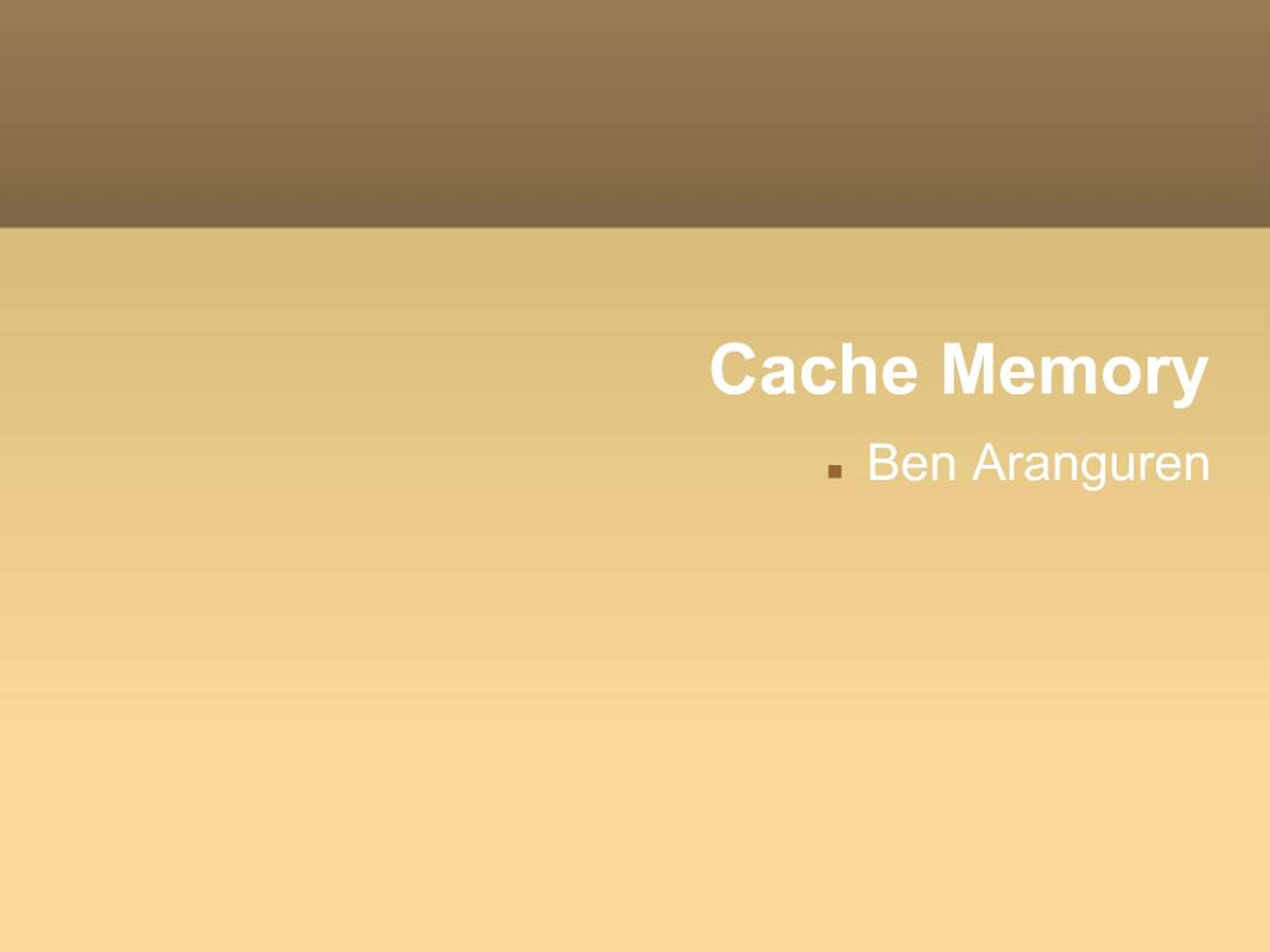 PPT - Cache Memory PowerPoint Presentation, free download - ID:967461